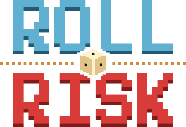 Roll & Risk